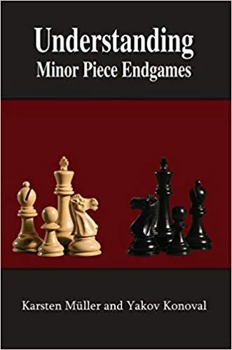 Carte : Understanding Minor Piece Endgames - Karsten Muller Yakov Konoval