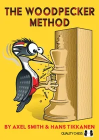 Carte : Woodpecker Method - Axel Smith Hans Tikkanen