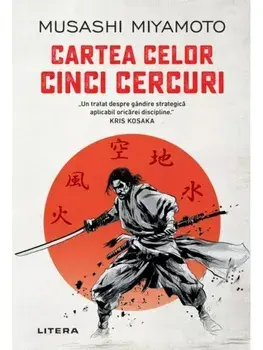 Cartea celor cinci cercuri/Musashi Miyamoto
