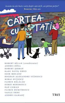 Cartea cu tati/Robert Balan
