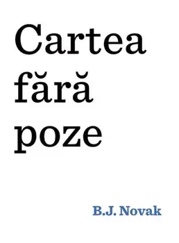 Cartea fara poze/B.J. Novak