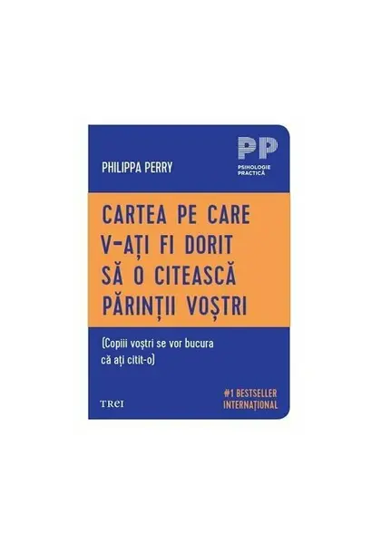 Cartea pe care v-ati fi dorit sa o citeasca parintii vostri