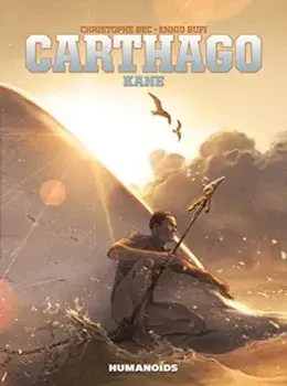 Carthago: Kane, Paperback/Christophe Bec