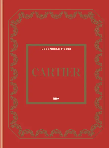 Cartier. Numarul 12. Legendele Modei