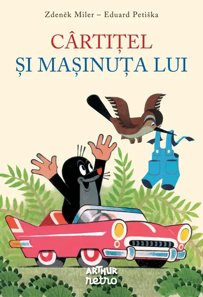 Cârtițel și mașinuța lui - Zdeněk Miler, Eduard Petiška