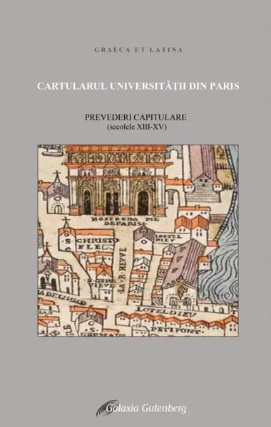 Cartularul Universităţii din Paris: prevederi capitulare: (secolele XIII-XV)