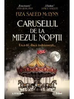 Caruselul de la miezul noptii/Fiza Saeed McLynn