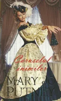 Caruselul inimilor/Mary Jo Putney