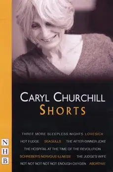 Caryl Churchill: Shorts, Paperback/Caryl Churchill