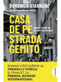 Casa de pe strada Gemito/Domenico Starnone