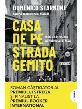 Casa de pe strada Gemito/Domenico Starnone