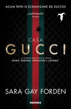 Casa Gucci/Sarah Gay Forden