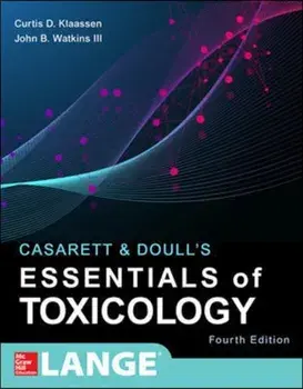 Casarett & Doull's Essentials of Toxicology, Fourth Edition, Paperback/John Watkins