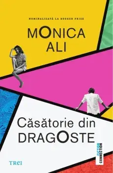 Casatorie din dragoste/Monica Ali