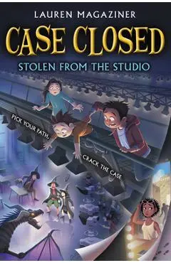 Case Closed: Stolen from the Studio - Lauren Magaziner