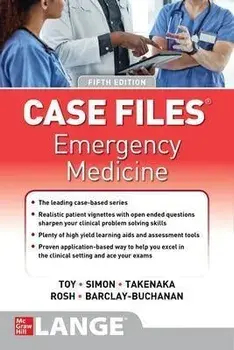Case Files Emergency Medicine, Fifth Edition. 5 ed, Paperback/Ciara Barclay-Buchanan