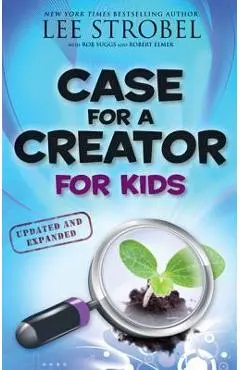 Case for a Creator for Kids - Lee Strobel
