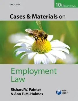 Cases and Materials on Employment Law, Paperback/Ann Holmes