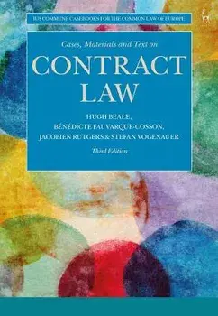Cases, Materials and Text on Contract Law, Paperback/Professor Stefan Vogenauer