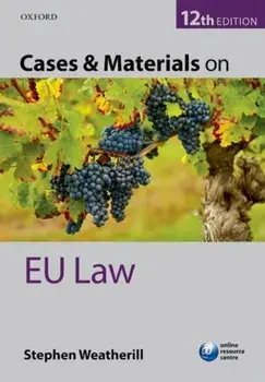 Cases & Materials on EU Law, Paperback/Stephen Weatherill