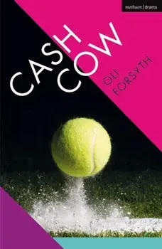 Cash Cow, Paperback/Oli Forsyth