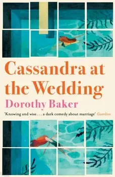 Cassandra at the Wedding, Paperback/Dorothy Baker