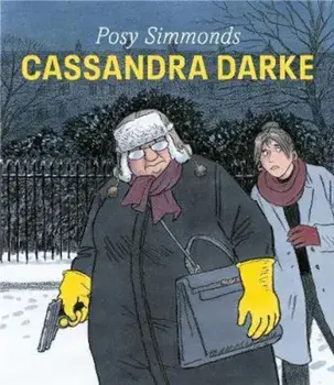 Cassandra Darke, Hardcover/Posy Simmonds