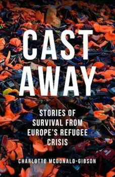 Cast Away, Paperback/Charlotte McDonald-Gibson