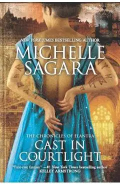 Cast in Courtlight - Michelle Sagara