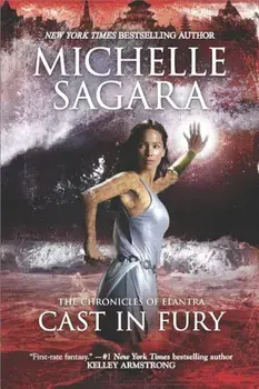 Cast in Fury, Paperback/Michelle Sagara
