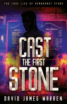 Cast the First Stone: A Time Travel Thriller, Paperback/David James Warren