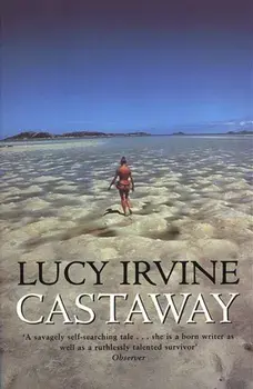 Castaway, Paperback/Lucy Irvine