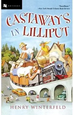 Castaways in Lilliput - Henry Winterfeld