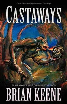 Castaways, Paperback/Brian Keene