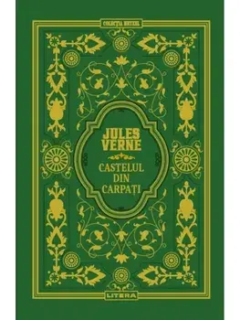 Castelul din Carpati/Jules Verne