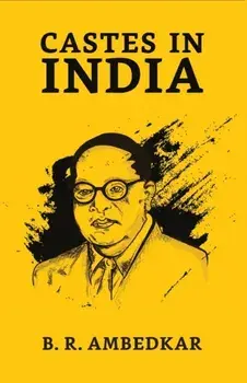 Castes In India, Paperback/B. R. Ambedkar