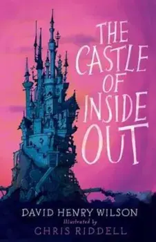Castle of Inside Out, Paperback/David Henry Wilson