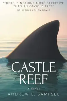 Castle Reef, Paperback/Andrew B. Sampsel