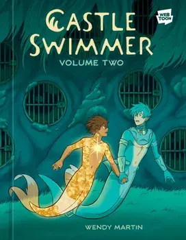 Castle Swimmer: Volume 2, Hardback/Wendy, Ph.D. Martin