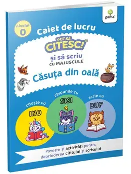 Casuta din oala. Caiet de lucru. Nivelul 0/***