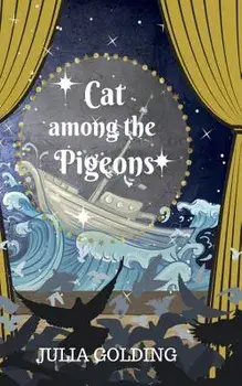 Cat Among the Pigeons: Cat Goes to School, Paperback/Julia Golding