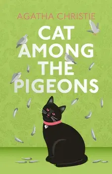 Cat Among the Pigeons. Special ed, Hardback/Agatha Christie
