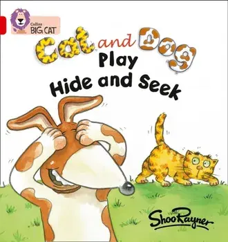 Cat and Dog Play Hide and Seek. Band 02a/Red a, Paperback/***