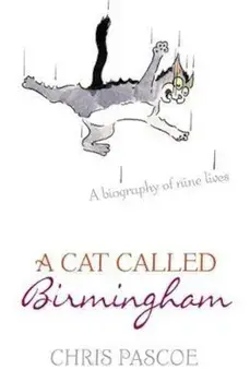 Cat Called Birmingham, Paperback/Chris Pascoe