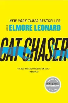 Cat Chaser, Paperback/Elmore Leonard