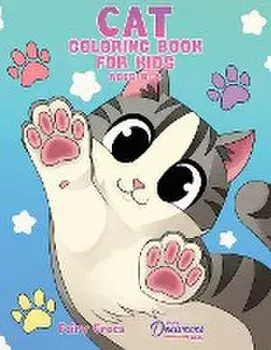 Cat Coloring Book for Kids Ages 4-8: Cute and Adorable Cartoon Cats and Kittens, Paperback/Young Dreamers Press