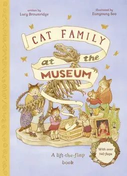 Cat Family at The Museum/Lucy Brownridge