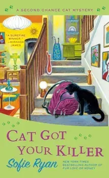 Cat Got Your Killer, Paperback/Sofie Ryan