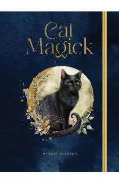 Cat Magick: Undated Weekly and Monthly Planner - Editors Of Rock Point