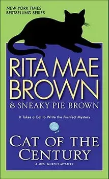 Cat of the Century/Rita Mae Brown